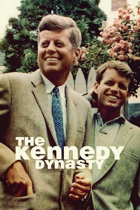 The Kennedy Dynasty